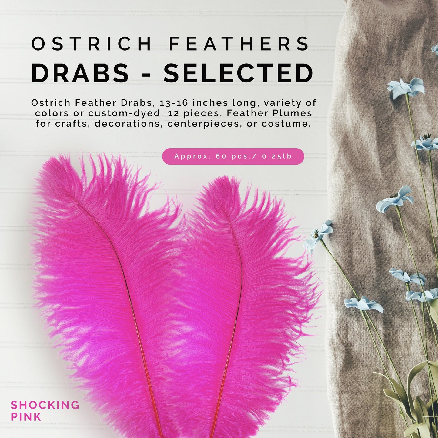 Ostrich Feathers 13-16’’ Drabs - Shocking Pink - Ostrich Feathers
