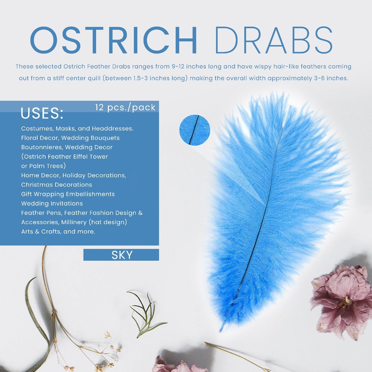 Ostrich Feathers 9-12’’ Drabs - Sky - Ostrich Feathers