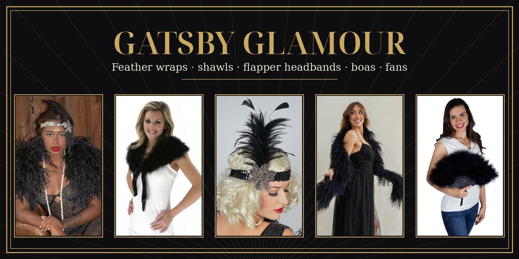 Gatsby Glamour — ostrich feather wraps, marabou shawls, flapper headbands, feather boas and marabou fans for 1920s parties
